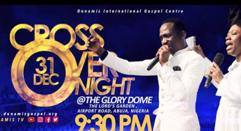 How to be part of Dunamis Cross Over Service to 2020