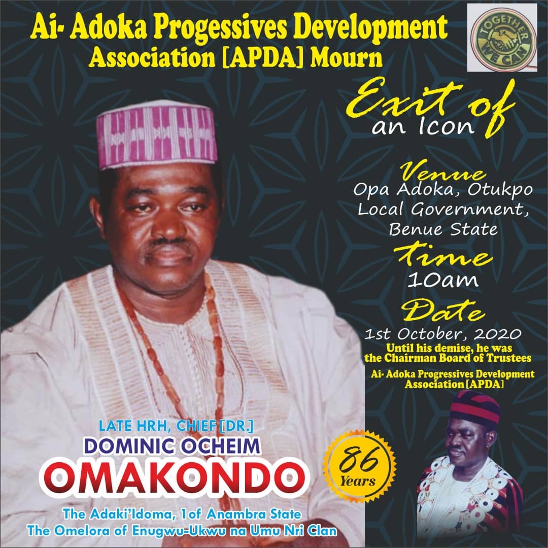 Adaki K’Idoma, Chief Dominic Omakondo for burial tomorrow  