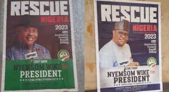 Rivers Gov, Wike’s presidential campaign posters spotted in Abuja