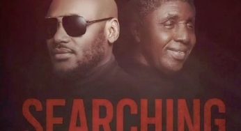 Correct Lyrics of 2baba Idibia ‘Searching’ ft Bongo Ikwue