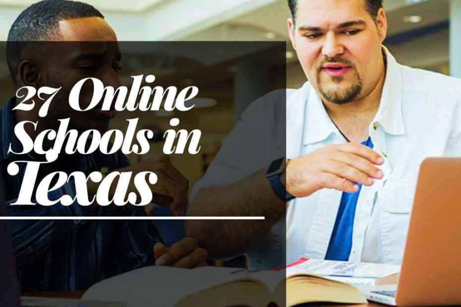 26 Cheapest Online Schools in Texas 2022