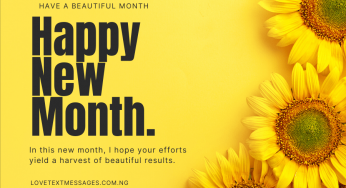 Happy New Month of August 2023 Messages, Wishes, Prayers and Quotes For All