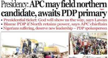 Nigeria Newspaper review: Top headlines from today’s newspapers