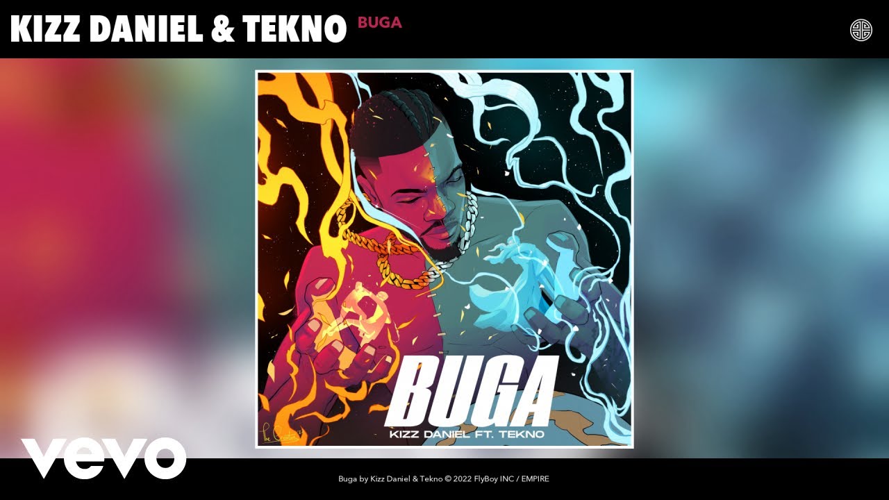 Buga: Kizz Daniel features Tekno in new song [Download mp3)
