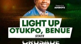 Pastor Adeboye storms Otukpo today