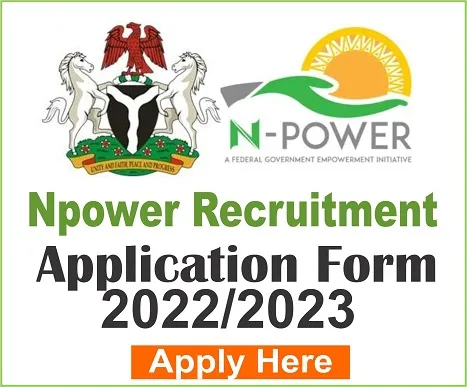 NPower Recruitment 2022/2023: Application form, registration portal | www.npower.gov.ng