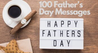 100 Father’s Day Messages, Prayers, Wishes, Quotes