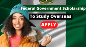 Apply for 2022 Federal Government Scholarship Awards to Study Overseas