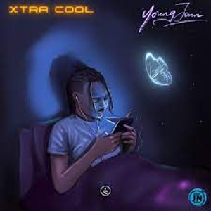 Xtra Cool lyrics by Young Jonn