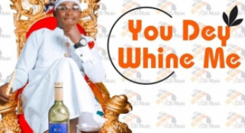 Austine Emmanuel – Shey You Dey Whine Me Ni (Download Mp3)