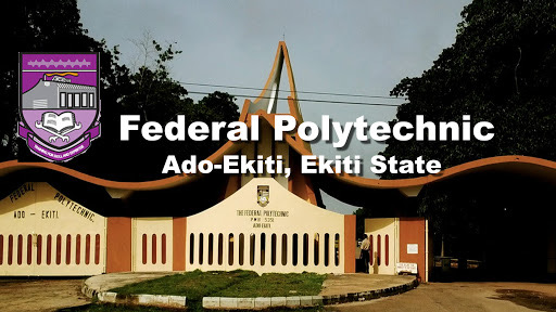 Federal Poly, Ado-Ekiti: The cheapest polytechnic in Nigeria