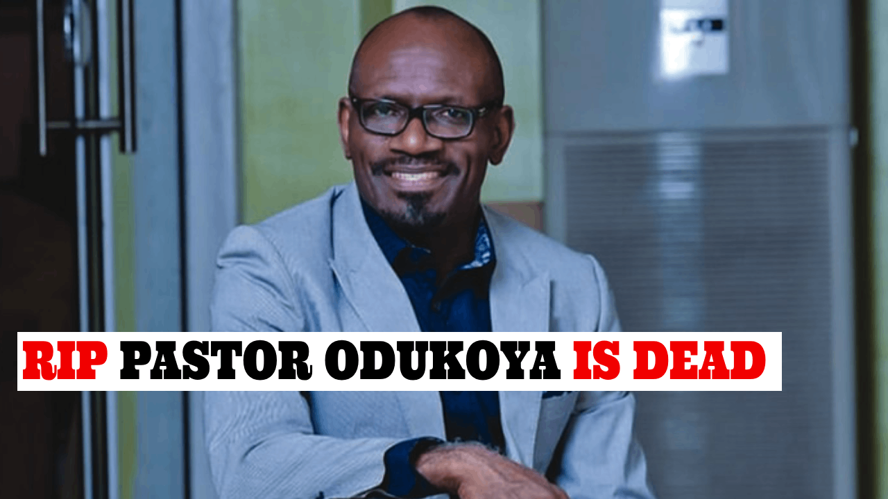 Fountain of Life Church reveals how Pastor Taiwo Odukoya died