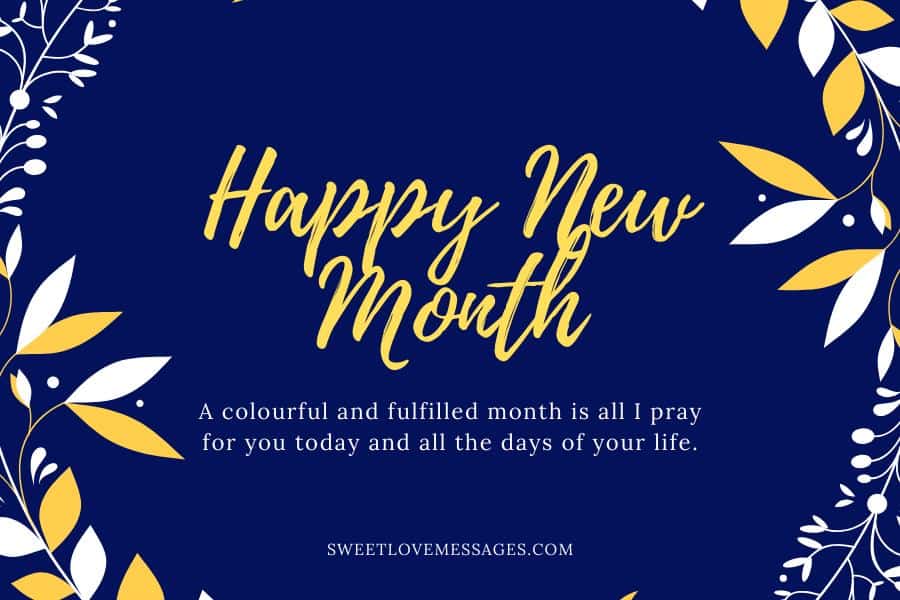 Happy New Month wishes for your loved ones