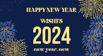 50 Best Happy New Year Wishes to Share With Loved Ones in 2024