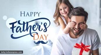 Happy Father’s Day 2024: Best Father’s Day Wishes, Messages for Father, Mentor, Husband, Brother, Son and Friends